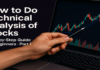 How to Do Technical Analysis of Stocks – Step-by-Step Guide for Beginners Part 1 How to Do Technical Analysis of Stocks Part 1