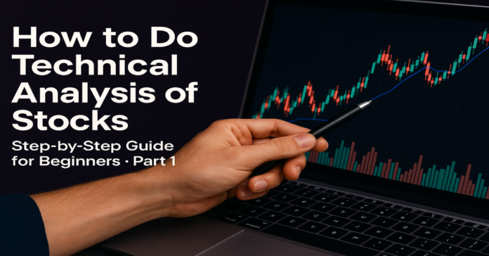 How to Do Technical Analysis of Stocks Part 1